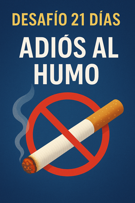 💪DESAFÍO 21 DÍAS 🚭 – ADIÓS AL HUMO 💨